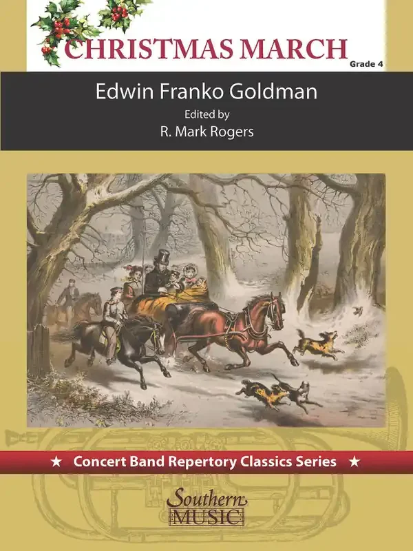 Edwin Franko Goldman Christimas March (Arr. Mark Rogers) Blasorchester