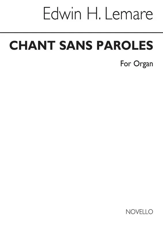 Edwin H. Lemare Chant Sans Paroles Orgel