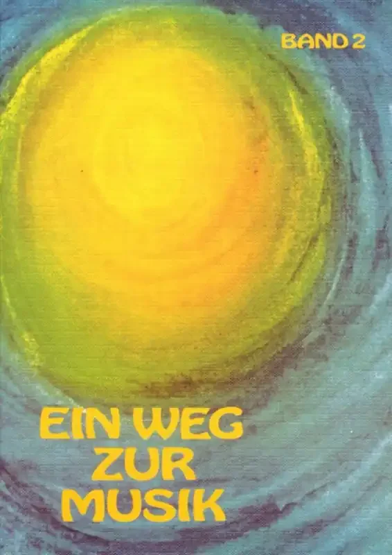 Egon Kraus Ein Weg zur Musik