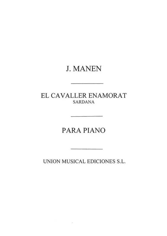 El Cavaller Enamorat Sardana For Piano Klavier Solo