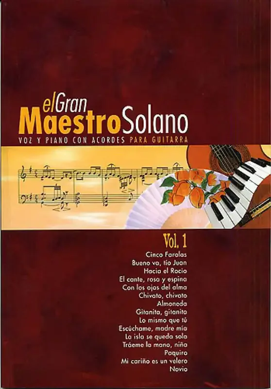 El Gran Maestro Solano Volume 1 Klavier, Gesang, Gitarre (Songbooks)