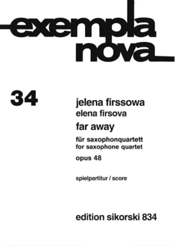 Elena Firsova Far Away Saxophon Ensemble