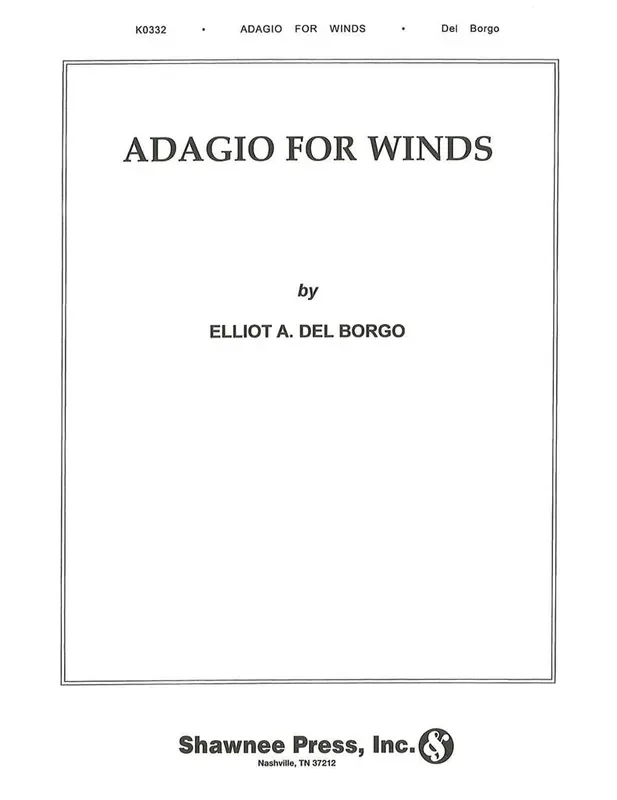 Elliot Del Borgo Adagio for Winds Blasorchester