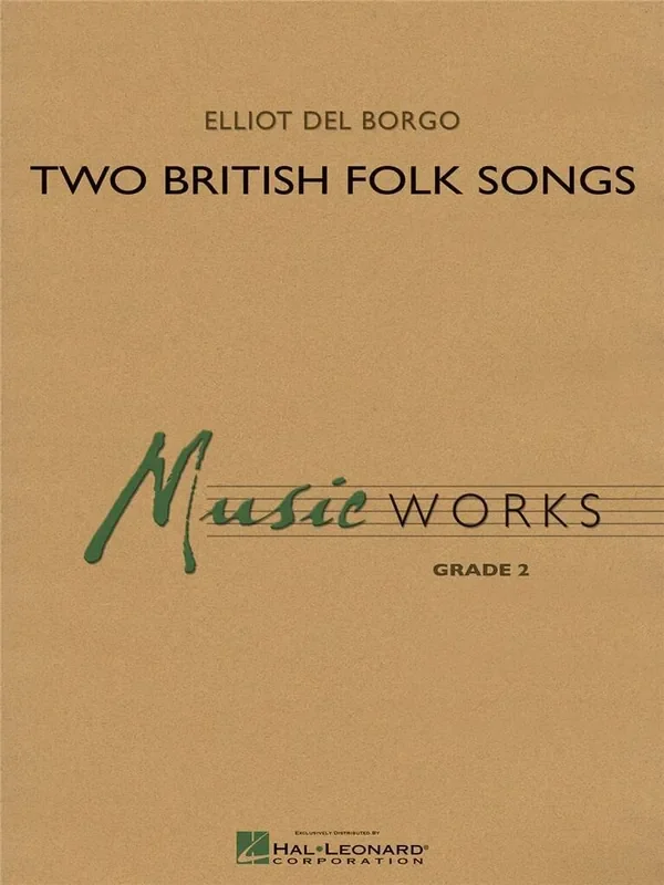 Elliot Del Borgo Two British Folk Songs Blasorchester
