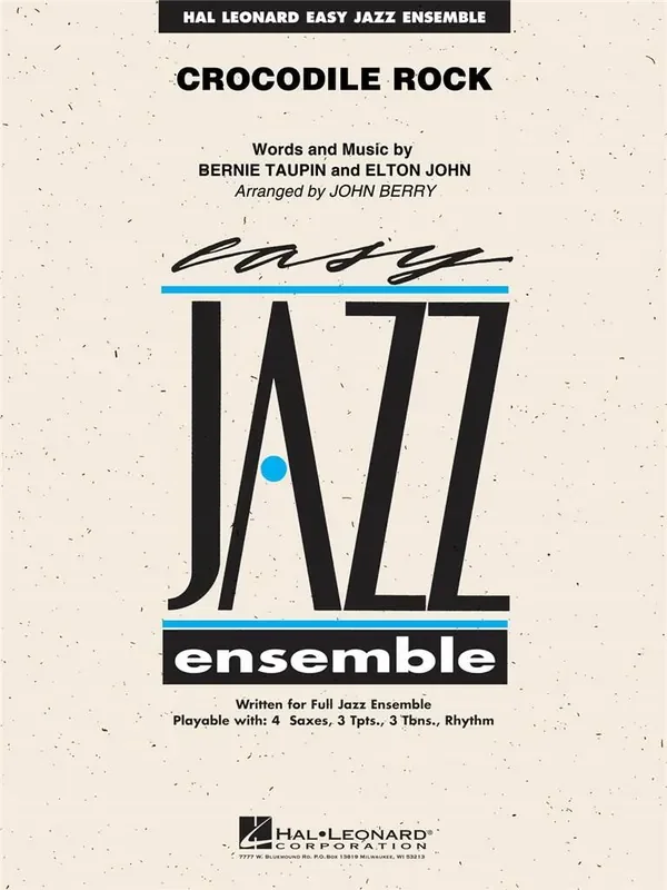 Elton John Crocodile Rock (Arr. J Berry) Jazz Ensemble
