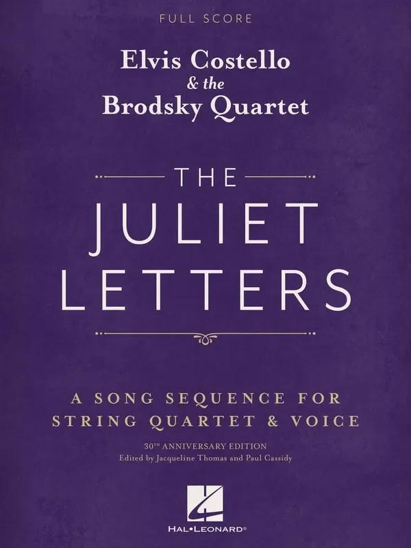 Elvis Costello & the Brodsky Quartet The Juliet Letters (Full Score) Kammerensemble