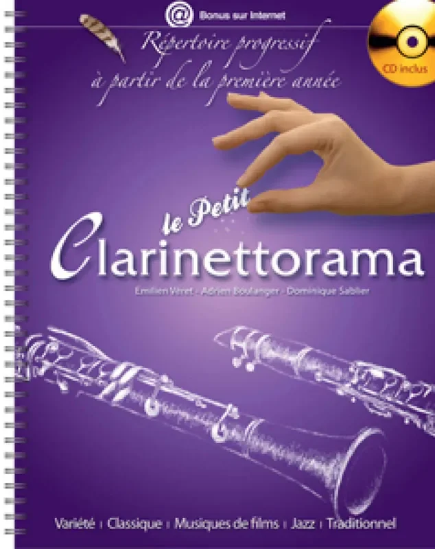 Emilien Véret Le Petit Clarinettorama Klarinette Solo