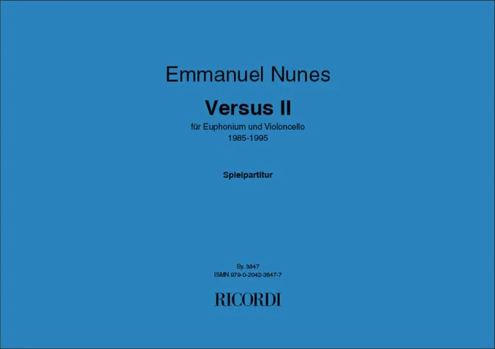 Emmanuel Nunes Versus II Kammerensemble