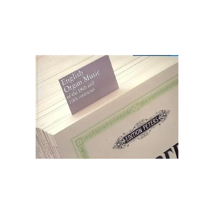 English Organ Music of the 18th and 19th Centuries