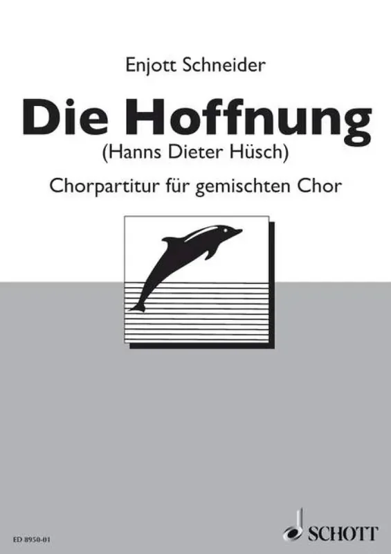 Enjott Schneider Die Hoffnung Gemischter Chor A cappella