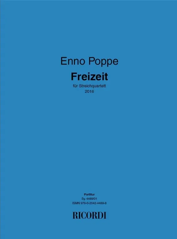 Enno Poppe Freizeit Streichquartett