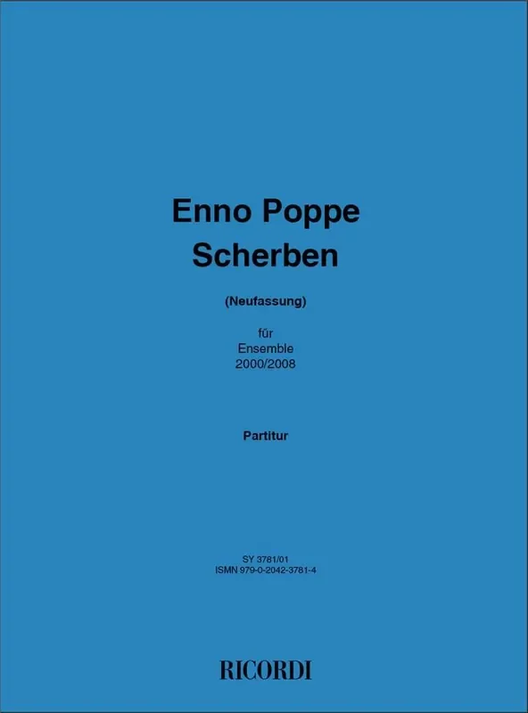 Enno Poppe Scherben (Züricher Version) Kammerensemble