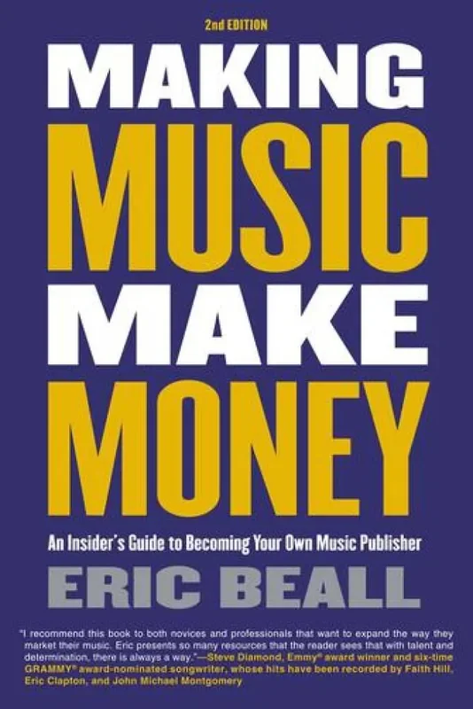 Eric Beall Making Music Make Money – 2nd Edition