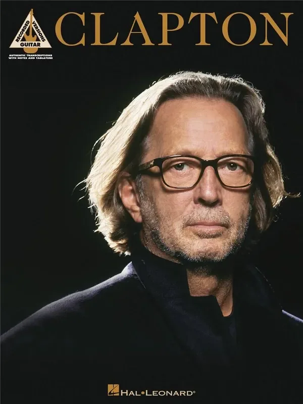 Eric Clapton Eric Clapton – Clapton Gitarre Solo
