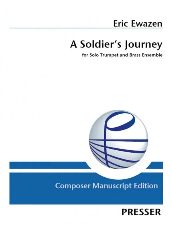 Eric Ewazen A Soldier‘s Journey Blechbläser Ensemble