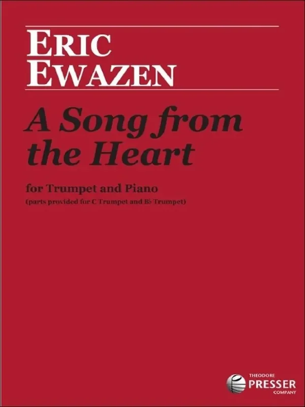 Eric Ewazen A Song From The Heart Trompete mit Begleitung