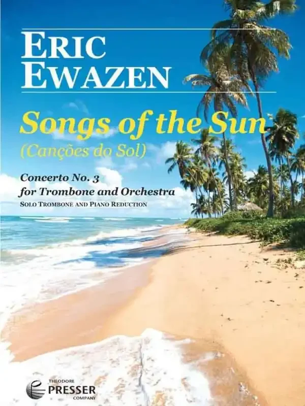 Eric Ewazen Songs Of The Sun Posaune mit Begleitung