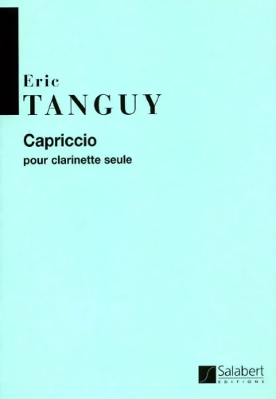 Eric Tanguy Capriccio Klarinette Solo