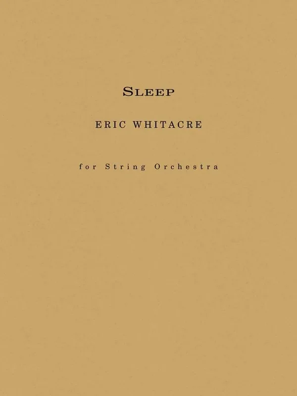 Eric Whitacre Sleep Streichorchester