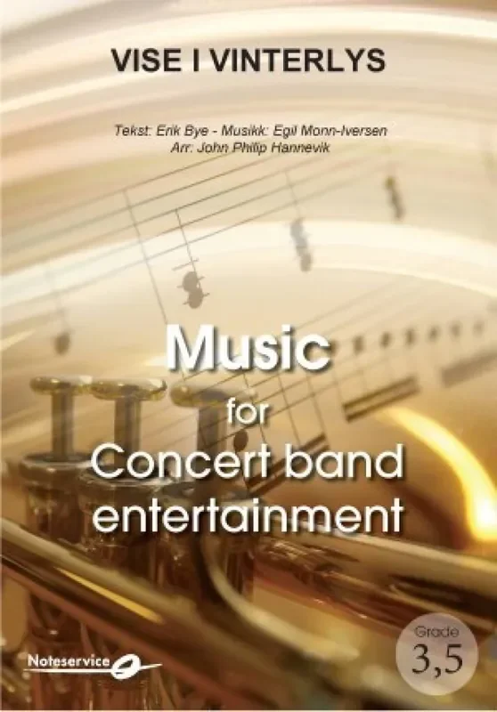 Erik Bye Vise i vinterlys (Arr. John Philip Hannevik) Blasorchester mit Solo