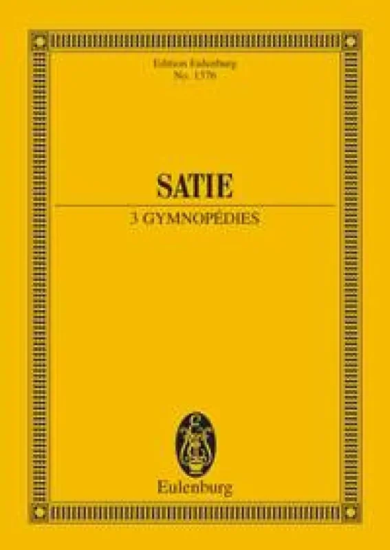 Erik Satie 3 Gymnopédies Orchester