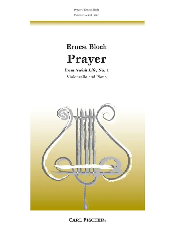 Ernest Bloch Prayer Cello mit Begleitung