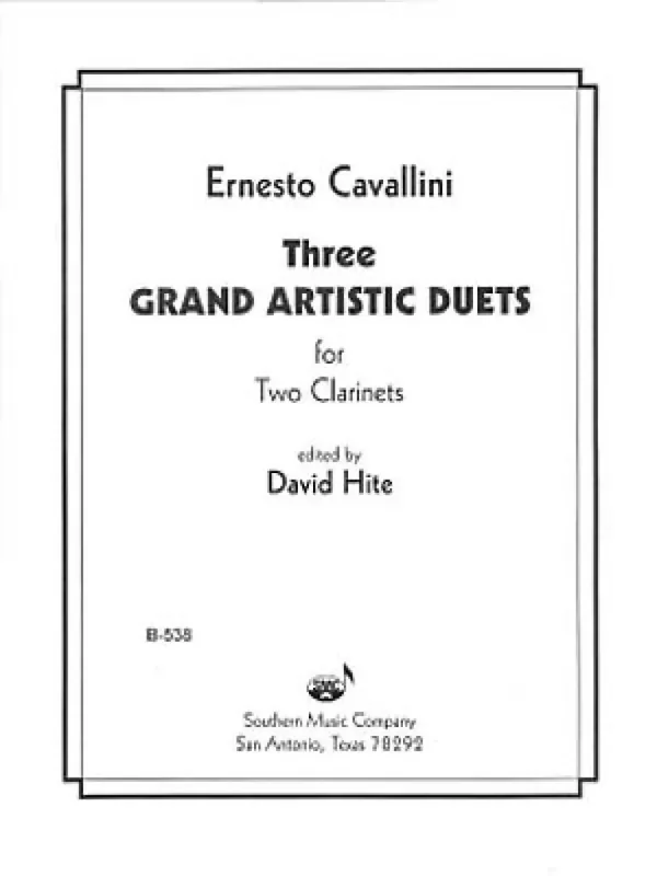 Ernesto Cavallini Three Grand Artistic Duets (Arr. David Hite) Klarinette Duett