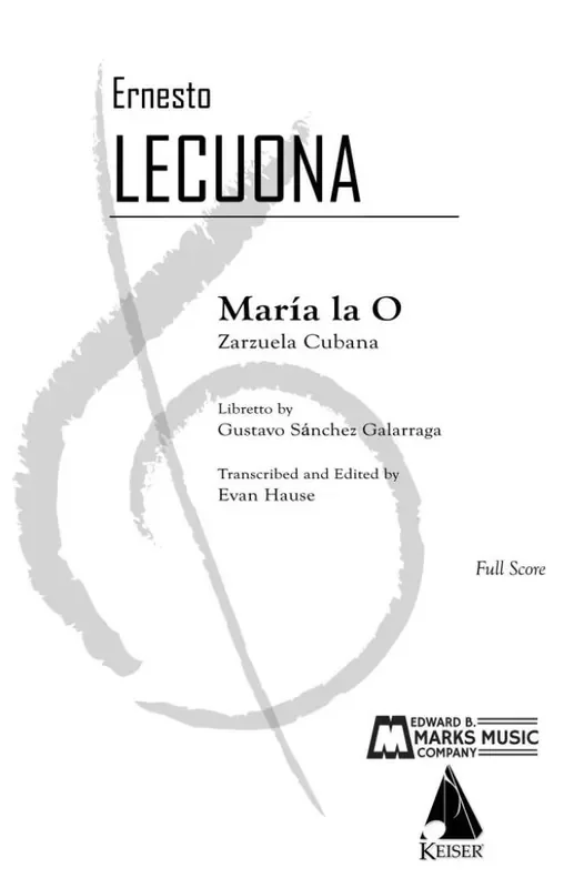 Ernesto Lecuona Maria la O (Arr. Evan Hause) Gesang Solo