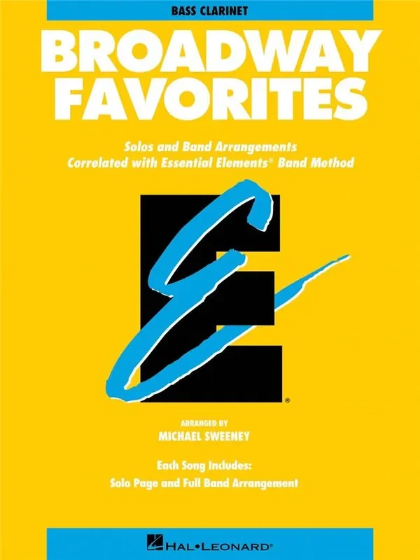 Essential Elements Broadway Favorites (Bass Clar) (Arr. Michael Sweeney) Blasorchester