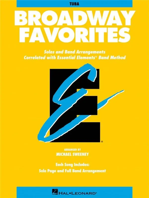 Essential Elements Broadway Favorites (Tuba) (Arr. Michael Sweeney) Blasorchester