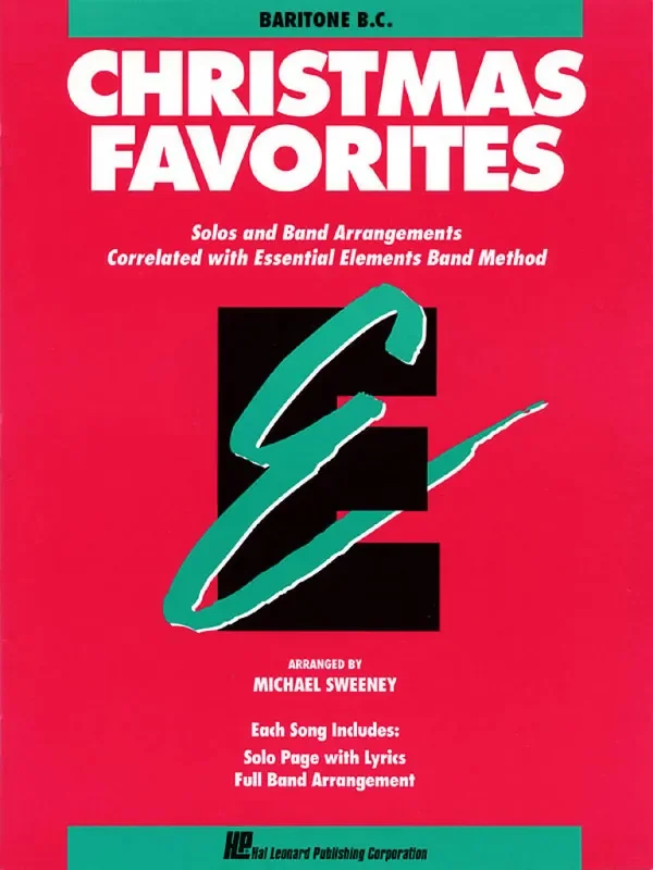 Essential Elements Christmas Favorites – C Bariton (Arr. Michael Sweeney) Blasorchester