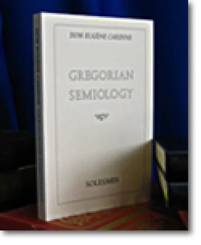 Eugene Cardine Gregorian Semiology