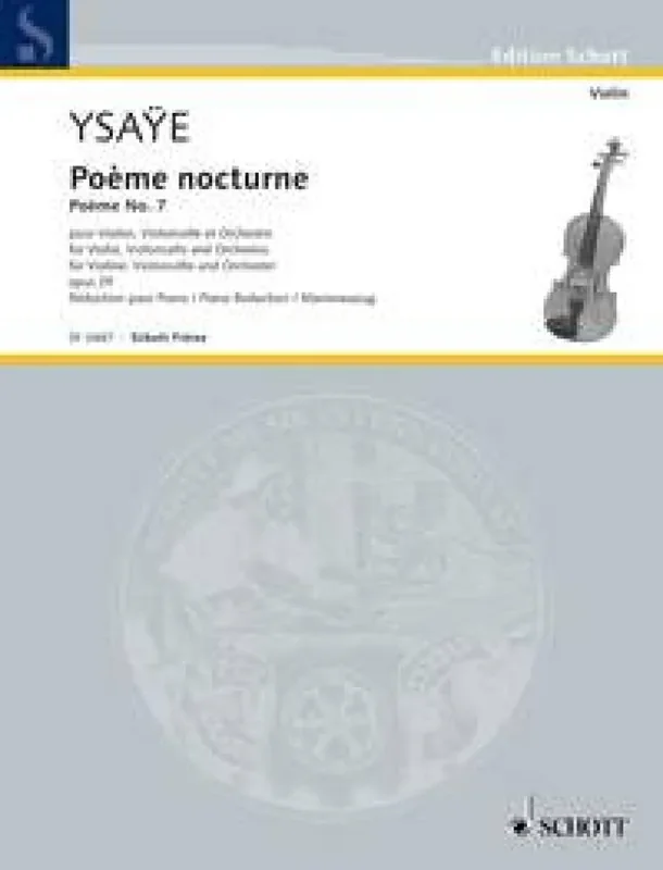 Eugène Ysaÿe Poème nocturne op. 29 Orchester mit Solo