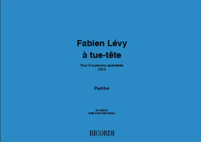 Fabien Lévy À tue-tête Variables Ensemble