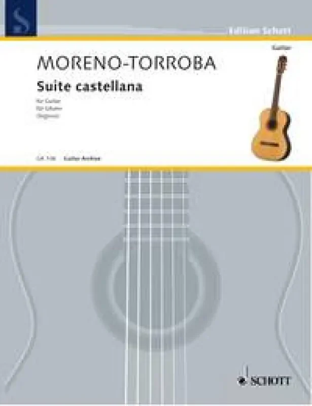 Federico Moreno Torroba Suite Castellana Gitarre Solo