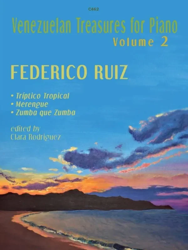 Federico Ruiz Venezuelan Treasures for the Piano, Vol. 2 Klavier Solo