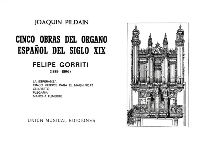 Felipe Gorriti Cinco Obras Del Organo Espagnol Orgel
