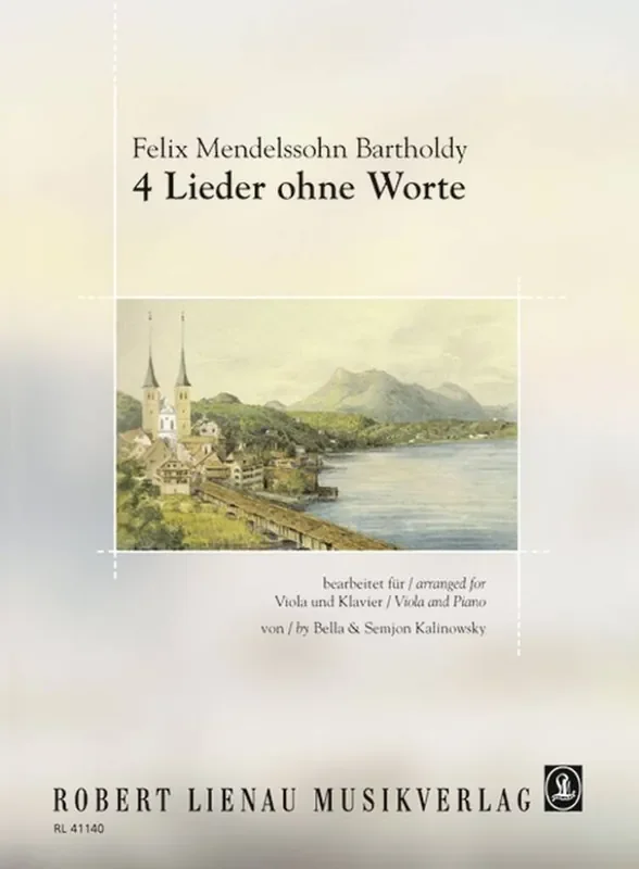 Felix Mendelssohn Bartholdy 4 Lieder ohne Worte für Viola und Klavier Viola mit Begleitung