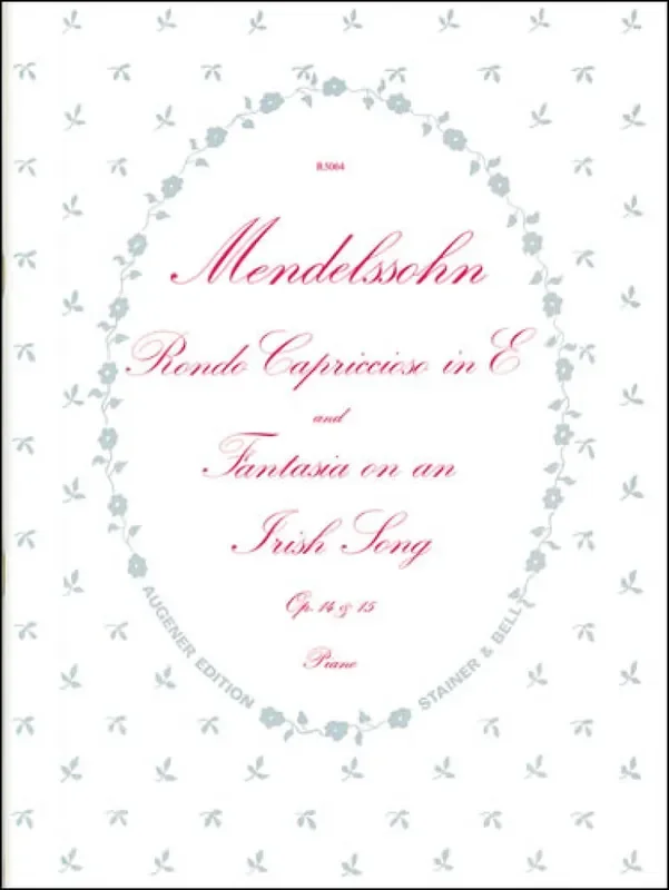 Felix Mendelssohn Bartholdy Fantasia On An Irish Song Op. 15 Klavier Solo