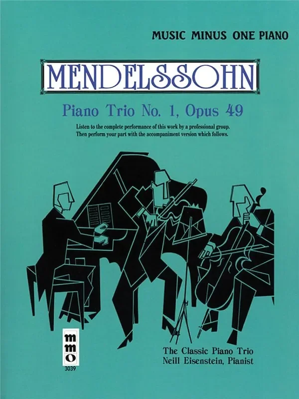 Felix Mendelssohn Bartholdy Mendelssohn – Piano Trio No. 1 in D Major, Op. 49 Klavier Solo