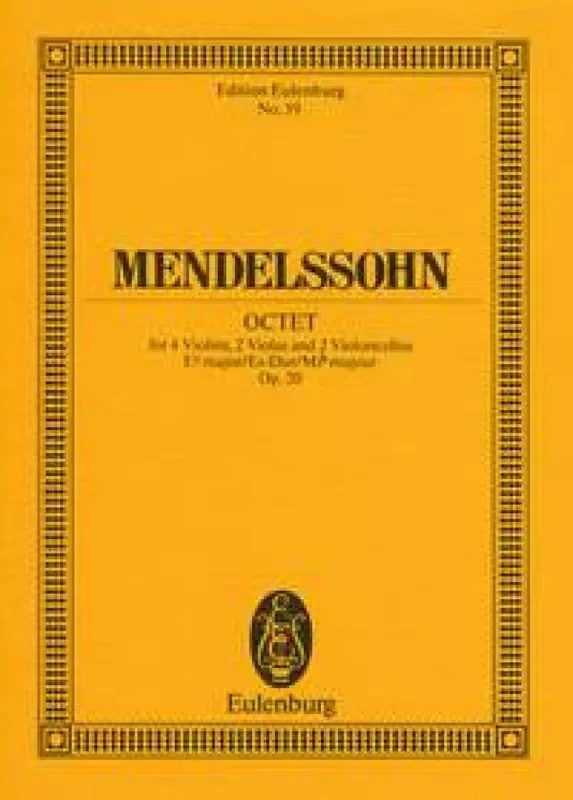 Felix Mendelssohn Bartholdy Octet In E Flat Op.20 Kammerensemble