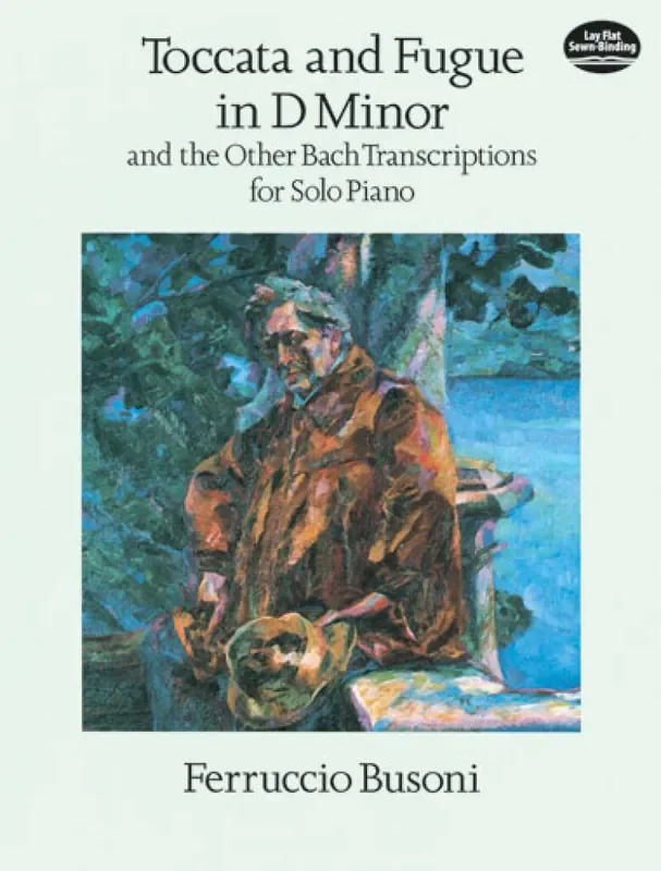 Ferruccio Busoni Toccata and Fugue in D Minor Klavier Solo