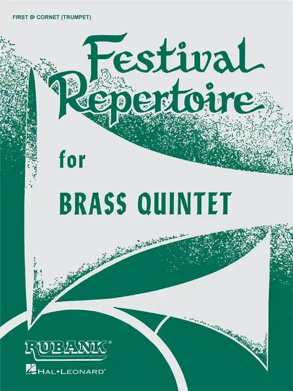 Festival Repertoire for Brass Quintet Blechbläser Ensemble