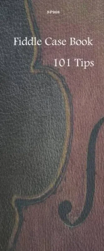 Fiddle Case Book (Tips(101)) Fiddle