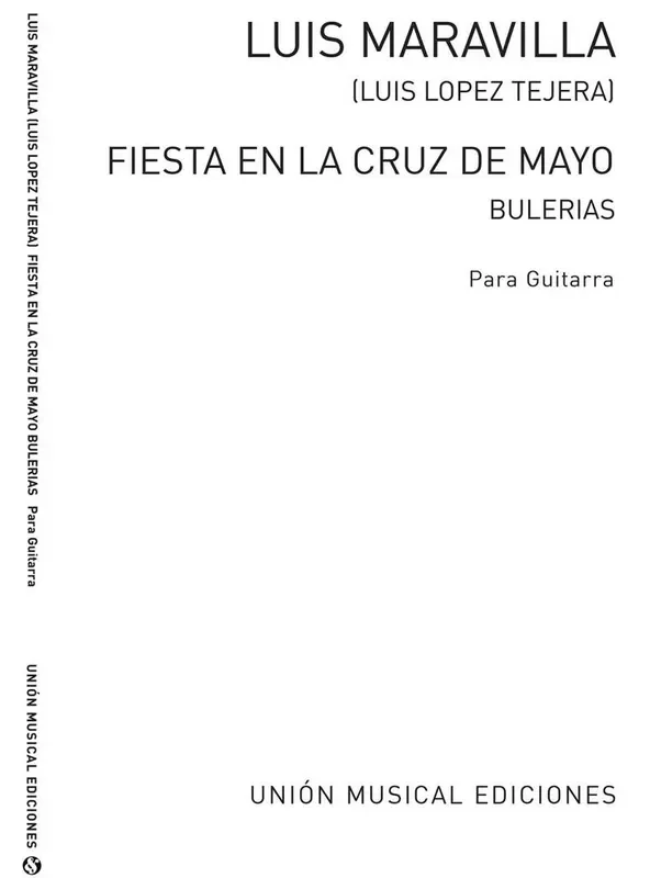 Fiesta En La Cruz De Mayo Bulerias Gitarre Solo