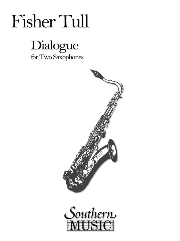 Fisher Tull Dialogue Saxophon