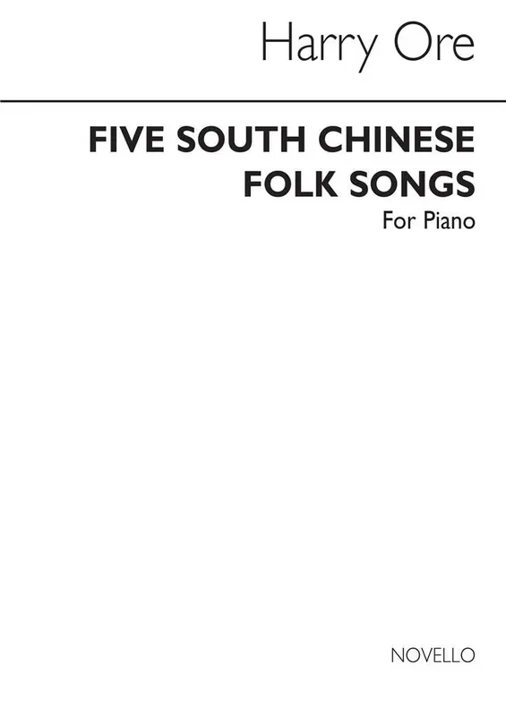 Five South Chinese Folk Songs Klavier Solo