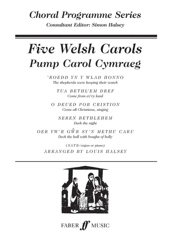 Five Welsh Carols (Arr. Louis Halsey) Gemischter Chor mit Begleitung