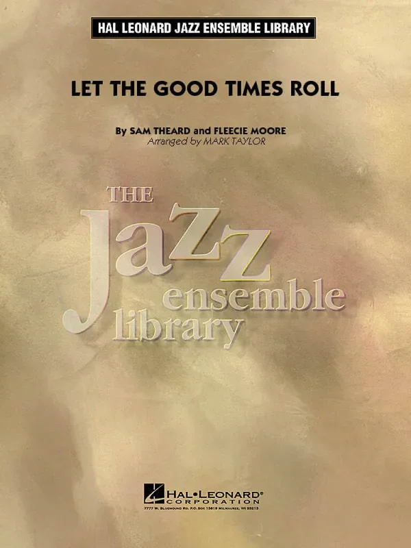 Fleecie Moore Let The Good Times Roll (Arr. Mark Taylor) Jazz Ensemble