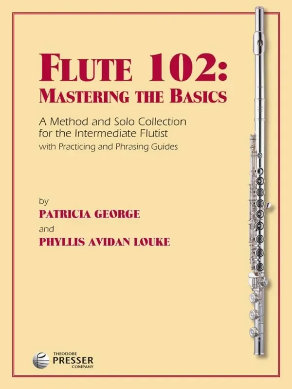 Flute 102 Mastering The Basics